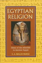 Egyptian Ideas of the Future Life