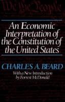 An economic interpretation of the Constitution of the United States
