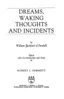 Dreams, Waking Thoughts, and Incidents