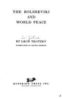 The Bolsheviki and World Peace