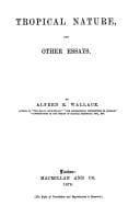 Tropical nature, and other essays