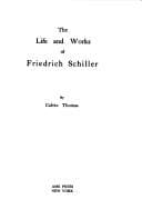The Life and Works of Friedrich Schiller