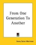 From One Generation to Another