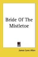 The Bride of the Mistletoe