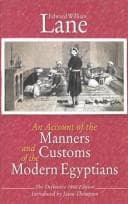 An account of the manners and customs of the modern Egyptians
