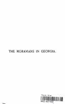 The Moravians in Georgia, 1735-1740