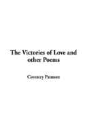 The Victories of Love, and Other Poems