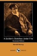 A Soldier's Sketches Under Fire