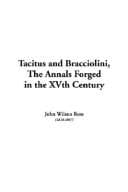 Tacitus and Bracciolini. The Annals Forged in the XVth Century