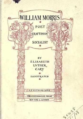 William Morris: Poet, Craftsman, Socialist