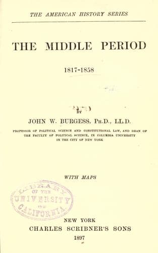 The Middle Period, 1817-1858