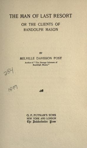 The Man of Last Resort; Or, The Clients of Randolph Mason