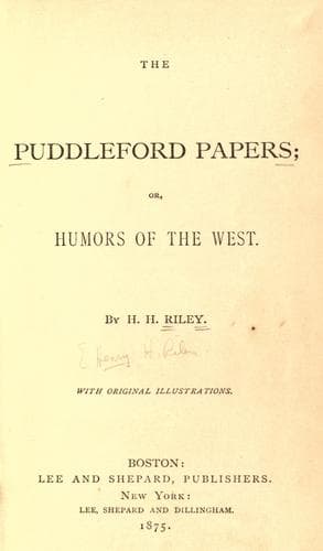 The Puddleford Papers; Or, Humors of the West