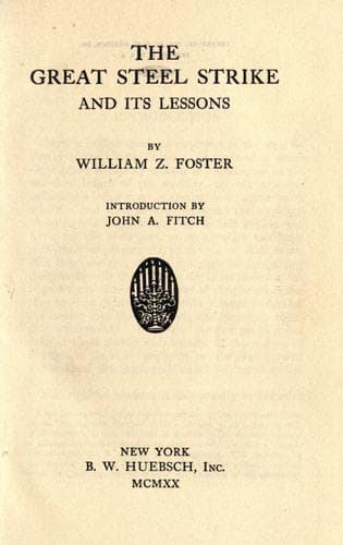 The Great Steel Strike and its Lessons