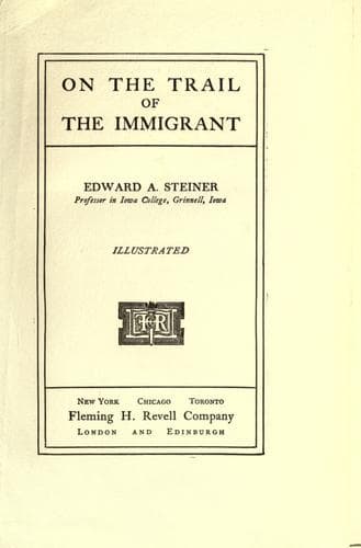 On the Trail of the Immigrant