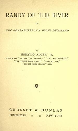 Randy of the River; Or, The Adventures of a Young Deckhand