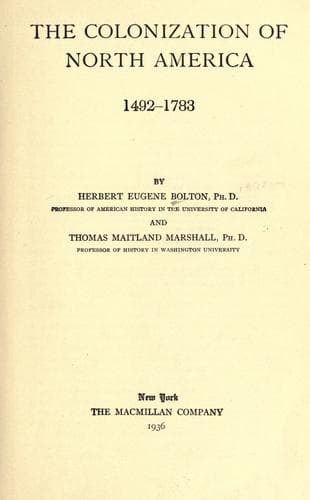 The Colonization of North America, 1492-1783
