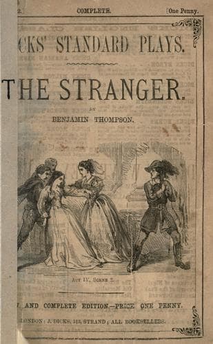 The Stranger: A Drama, in Five Acts