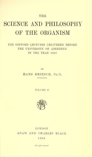 The Science and Philosophy of the Organism