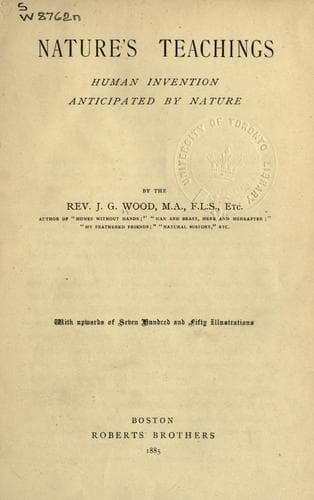 Nature's Teachings: Human Invention Anticipated by Nature