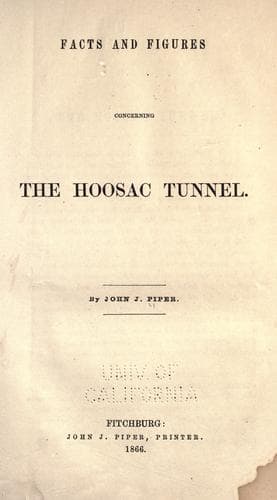Facts and Figures Concerning the Hoosac Tunnel