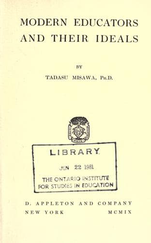 Modern educators and their ideals