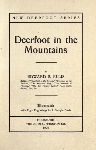 Deerfoot in The Mountains