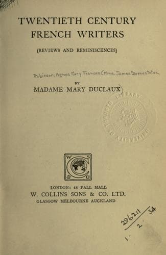 Twentieth Century French Writers: Reviews and Reminiscences
