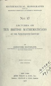 Lectures on Ten British Mathematicians of the Nineteenth Century