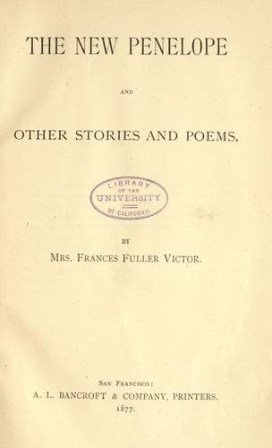 The New Penelope, and Other Stories and Poems