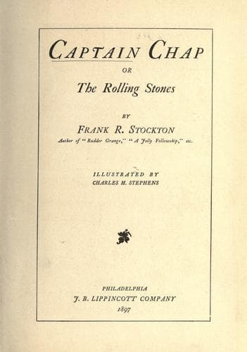 Captain Chap; or, The Rolling Stones