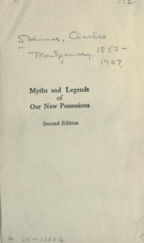 Myths & Legends of our New Possessions & Protectorate