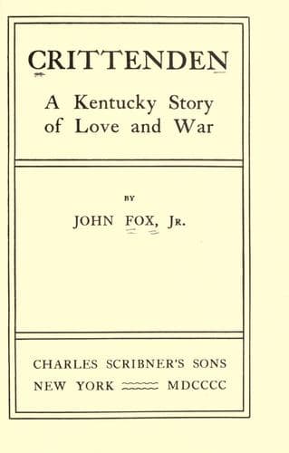 Crittenden: A Kentucky Story of Love and War