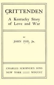 Crittenden: A Kentucky Story of Love and War