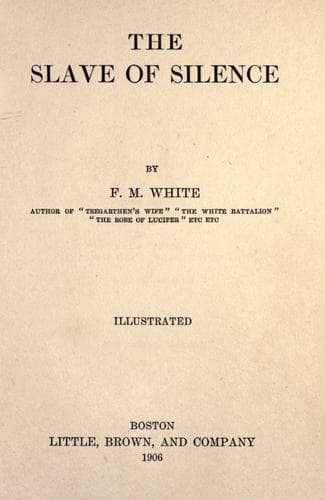 The Slave of Silence