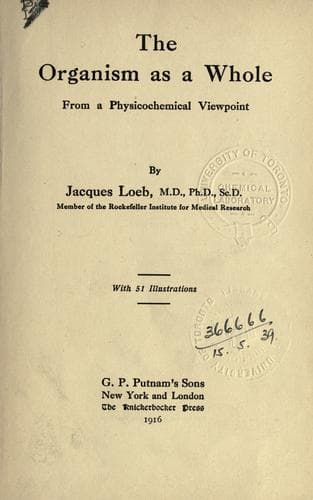 The Organism as a Whole, from a Physicochemical Viewpoint