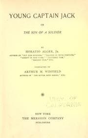 Young Captain Jack; Or, The Son of a Soldier