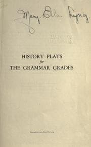 History Plays for the Grammar Grades