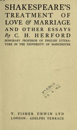 Shakespeare's treatment of love & marriage, and other essays
