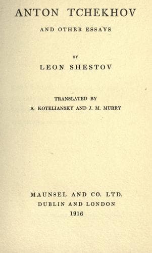 Anton Tchekhov, and Other Essays