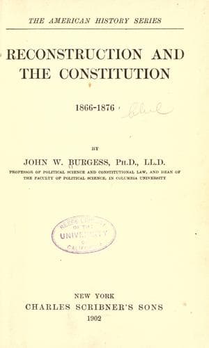 Reconstruction and the Constitution, 1866-1876