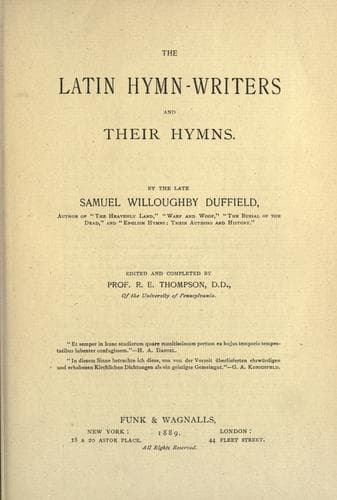 The Latin Hymn-writers and Their Hymns