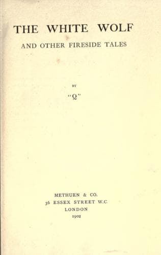 The White Wolf and Other Fireside Tales