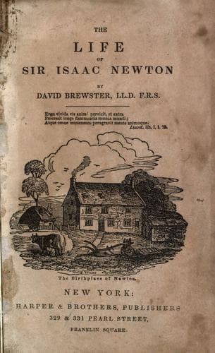 The Life of Sir Isaac Newton