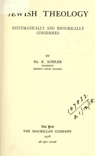 Jewish Theology, Systematically and Historically Considered