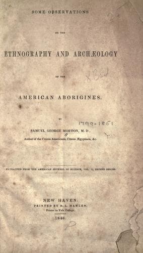 Some Observations on the Ethnography and Archaeology of the American Aborigines