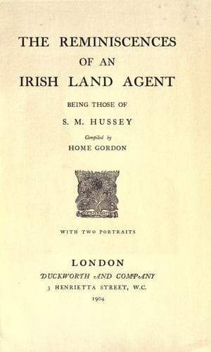 The Reminiscences of an Irish Land Agent