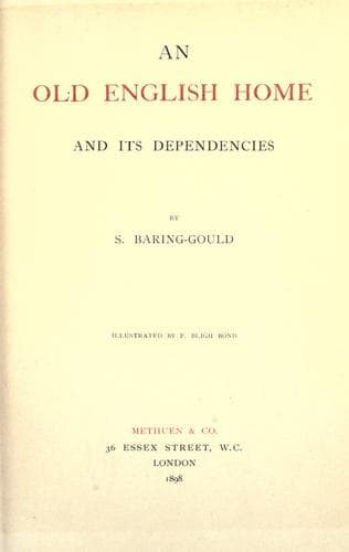 An Old English Home and Its Dependencies