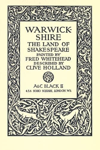 Warwickshire: The Land of Shakespeare