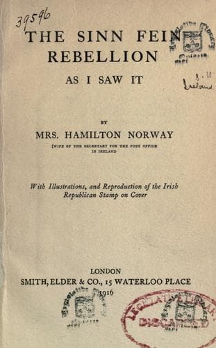 The Sinn Fein Rebellion as I Saw It.